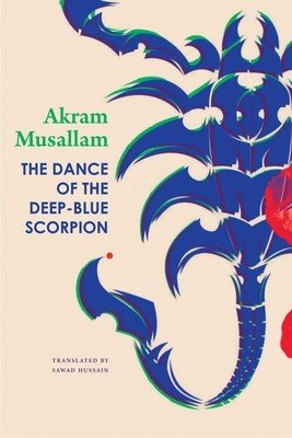The Dance of the Deep-Blue Scorpion (Musallam Akram)(Pevná vazba)