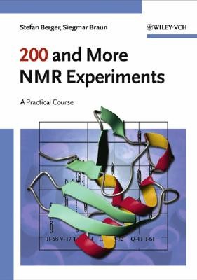200 and More NMR Experiments (Berger)(Paperback)