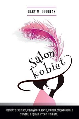 Salon Kobiet - Salon des Femmes Polish (Douglas Gary M.)(Paperback)