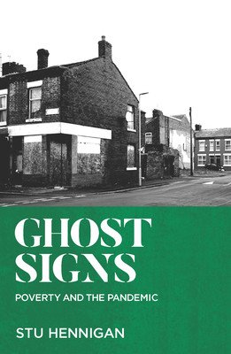 GHOST SIGNS (Hennigan Stu)(Paperback / softback)