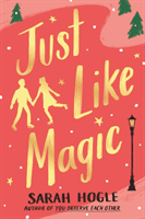 Just Like Magic (Hogle Sarah)(Paperback / softback)