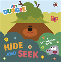 Hey Duggee: Hide and Seek - A Lift-the-Flap Book (Hey Duggee)(Board book)