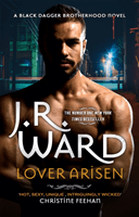 Lover Arisen (Ward J. R.)(Paperback / softback)