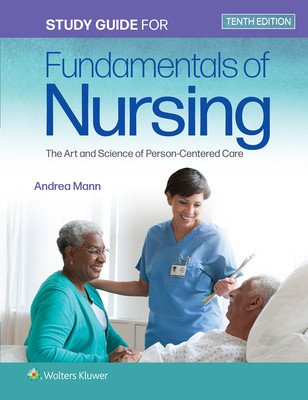 Study Guide for Fundamentals of Nursing: The Art and Science of Person-Centered Care (Taylor Carol R.)(Paperback)
