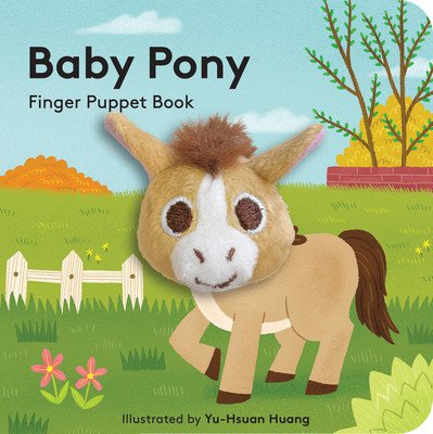 Baby Pony: Finger Puppet Book (Huang Yu-Hsuan)(Paperback)