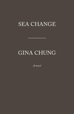 Sea Change (Chung Gina)(Paperback)