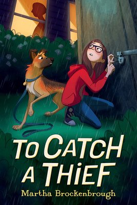 To Catch a Thief (Brockenbrough Martha)(Pevná vazba)