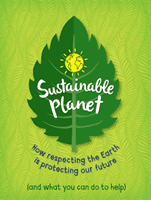 Sustainable Planet (Claybourne Anna)(Paperback / softback)