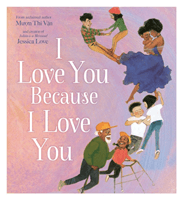 I Love You Because I Love You (Thi Van Muon)(Paperback / softback)