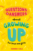 Questions and Answers About Growing Up for Boys and Girls (Cole Joanna)(Paperback / softback)