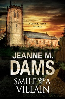 Smile and Be a Villain (Dams Jeanne M.)(Pevná vazba)