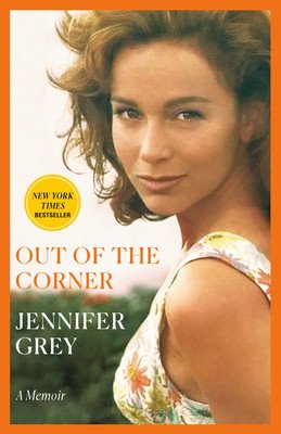 Out of the Corner: A Memoir (Grey Jennifer)(Paperback)