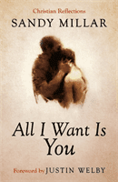 All I Want Is You (Millar Sandy)(Paperback / softback)