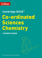 Cambridge IGCSE (TM) Co-ordinated Sciences Chemistry Student's Book (Sunley Chris)(Paperback / softback)