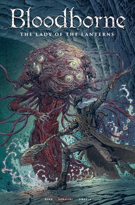 Bloodborne: Lady of the Lanterns (Graphic Novel) (Bunn Cullen)(Paperback)