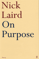 On Purpose (Laird Nick)(Paperback / softback)
