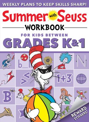 Summer with Seuss Workbook: Grades K-1 (Dr Seuss)(Paperback)