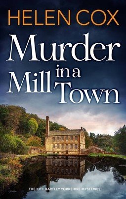 Murder in a Mill Town (Cox Helen)(Paperback)