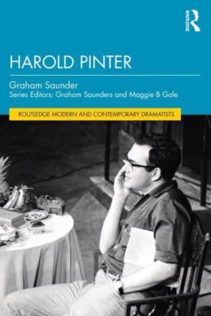 Harold Pinter (Saunders Graham)(Paperback)