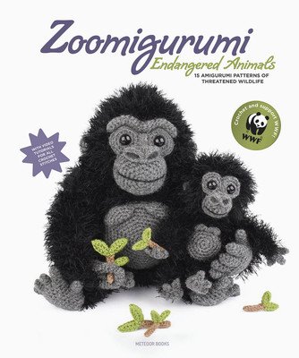 Zoomigurumi Endangered Animals: 15 Amigurumi Patterns of Threatened Wildlife Volume 11 (Amigurumi Com)(Paperback)