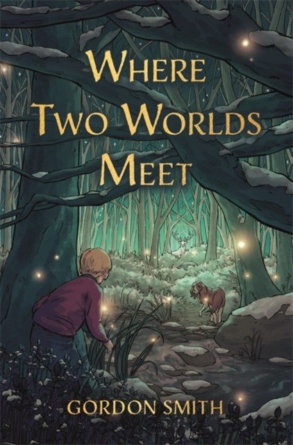 Where Two Worlds Meet (Smith Gordon)(Paperback / softback)