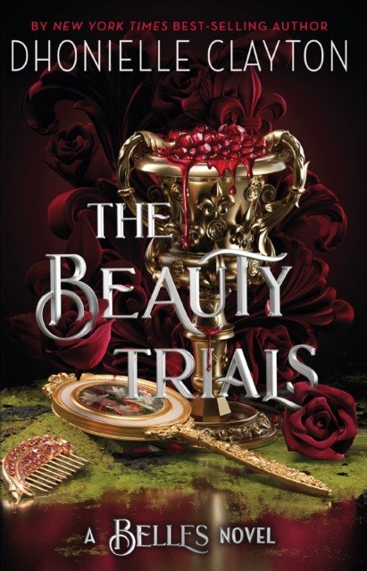 Beauty Trials (Clayton Dhonielle)(Paperback / softback)
