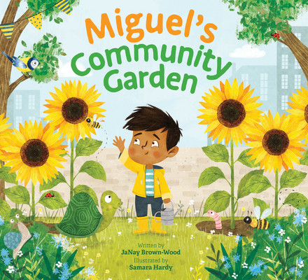 Miguel's Community Garden (Brown-Wood Janay)(Paperback)