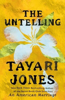 The Untelling (Jones Tayari)(Paperback)