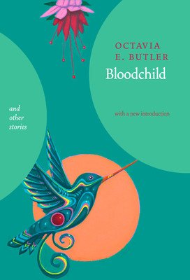 Bloodchild and Other Stories (Butler Octavia E.)(Pevná vazba)