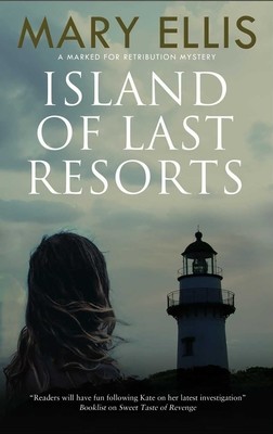 Island of Last Resorts (Ellis Mary)(Paperback)