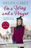 On A Wing And A Prayer (Lavender Road 3) (Carey Helen)(Paperback / softback)