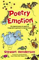 Poetry Emotion - 50 original poems to spark an imaginative approach to topical values (Henderson Stewart)(Paperback / softback)