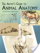 The Artist's Guide to Animal Anatomy (Bammes Gottfried)(Paperback)