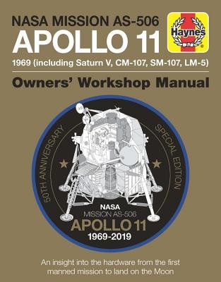 Apollo 11 50th Anniversary Edition - An insight into the hardware from the first manned mission to land on the moon (Riley Dr Christopher)(Pevná vazba)
