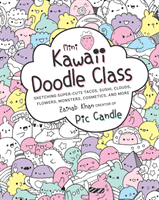 Mini Kawaii Doodle Class: Sketching Super-Cute Tacos, Sushi Clouds, Flowers, Monsters, Cosmetics, and More (Candle Pic)(Paperback)