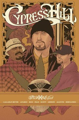 Cypress Hill Tres Equis (Callahan-Bever Noah)(Paperback)