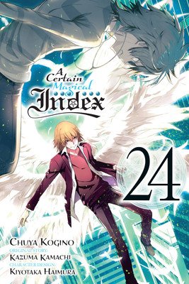 A Certain Magical Index, Vol. 24 (Manga) (Kamachi Kazuma)(Paperback)