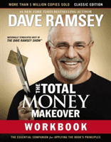 The Total Money Makeover Workbook: Classic Edition: The Essential Companion for Applying the Book's Principles (Ramsey Dave)(Paperback)