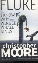 Fluke - Or, I Know Why the Winged Whale Sings (Moore Christopher)(Paperback / softback)