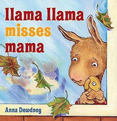Llama Llama Misses Mama (Dewdney Anna)(Pevná vazba)