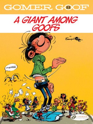 Gomer Goof: A Giant Among Goofs (Franquin)(Paperback)