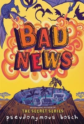 Bad News (Bosch Pseudonymous)(Paperback)