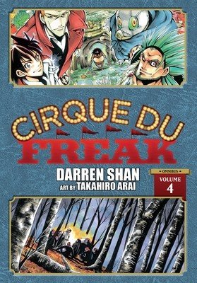Cirque Du Freak: The Manga, Vol. 4 (Shan Darren)(Paperback)