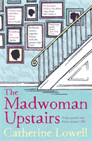 Madwoman Upstairs (Lowell Catherine)(Paperback / softback)