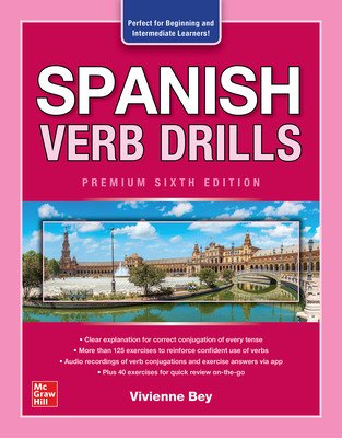Spanish Verb Drills, Premium Sixth Edition (Bey Vivienne)(Paperback)