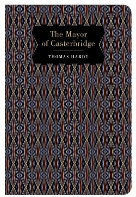 The Mayor of Casterbridge (Hardy Thomas)(Pevná vazba)