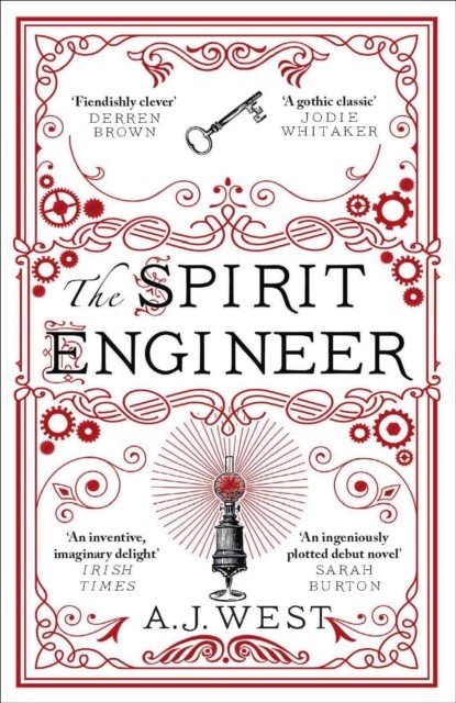 Spirit Engineer: 'A fiendishly clever tale of ambition, deception, and power' Derren Brown (West A. J.)(Paperback / softback)