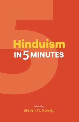 Hinduism in 5 Minutes (Ramey Steven W.)(Paperback)