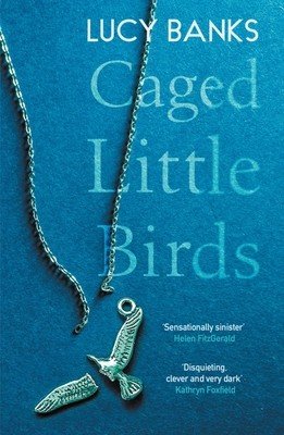 Caged Little Birds (Banks Lucy)(Paperback)