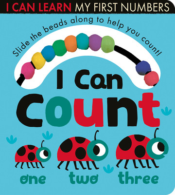 I Can Count: Slide the Beads, Learn to Count! (Crisp Lauren)(Board Books)
